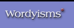 Wordyisms