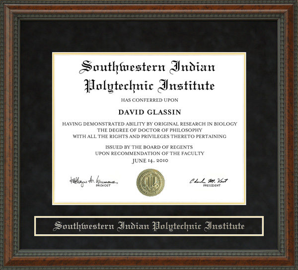 Southwestern Indian Polytechnic Institute (SIPI) Diploma Frame