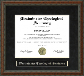 Westminster Theological Seminary (WTS) Diploma Frame